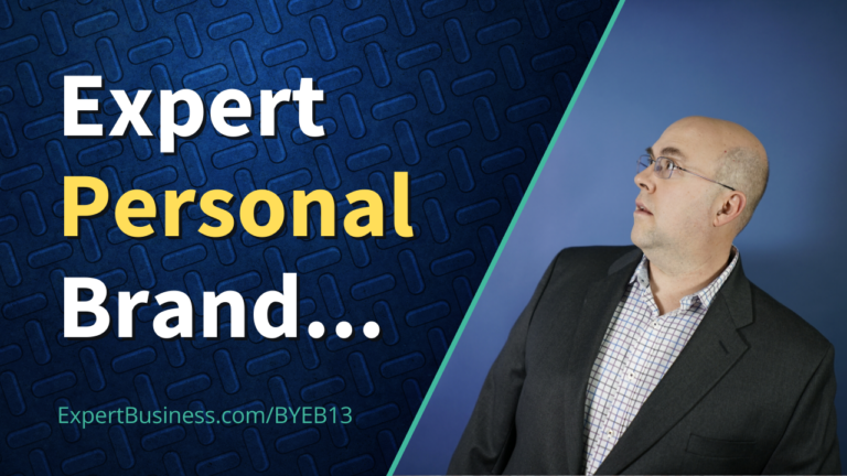 The Power of an Expert Personal Brand…