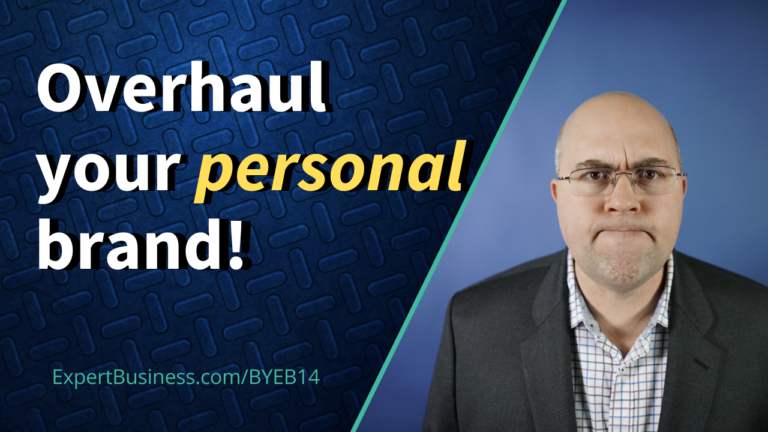Three reasons why you need to overhaul your personal brand now…