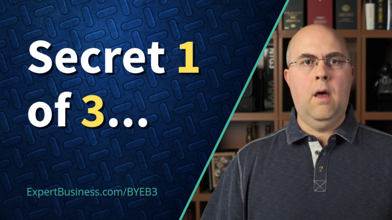 Secret 1 of 3: How knowledge or expertise can be used to build a 7-figure expert business…