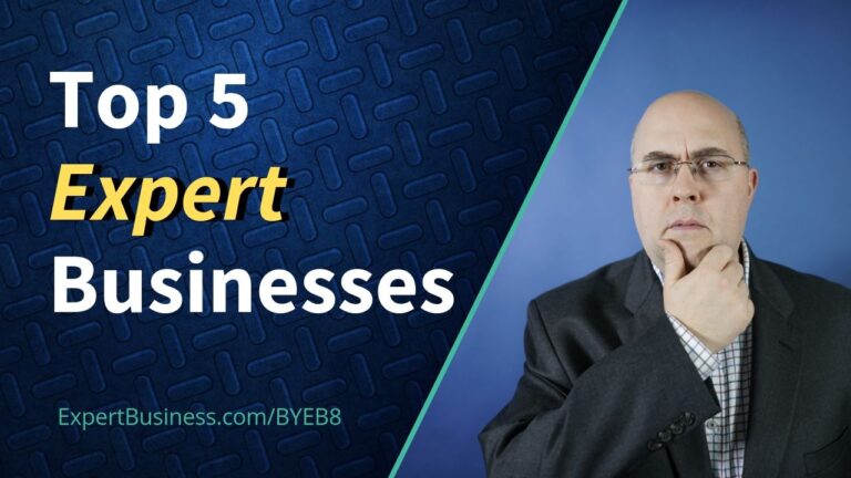 The top 5 expert businesses you can build in less than 8 weeks…