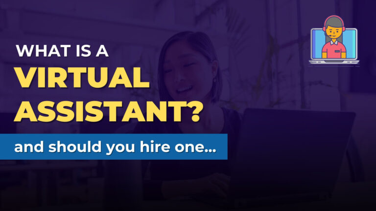 What is a Virtual Assistant? A Comprehensive Guide